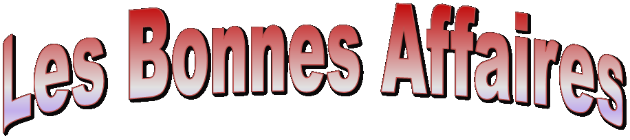 Les Bonnes Affaires
